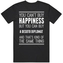 Buy A Desoto Diplomat Happiness Car Lover Mens Vintage T Shirt