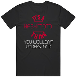 It's A Hashimoto Thing You Wouldn't Understand Japanese Name Japan Mens Vintage T Shirt