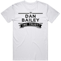 In Dan Bailey We Trust Dallas Football Player Fan Mens Vintage T Shirt
