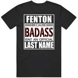 Fenton Because Badass Official Last Name Funny Mens Vintage T Shirt