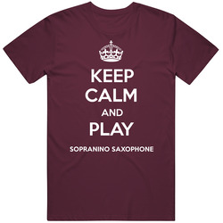 Keep Calm And Play Sopranino Saxophone Instrument Parody Mens Vintage T Shirt