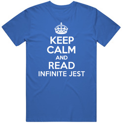 Keep Calm And Read Infinite Jest Book Mens Vintage T Shirt