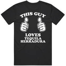 Tequila Herradura This Guy Loves Drinking Cool Party Mens Vintage T Shirt