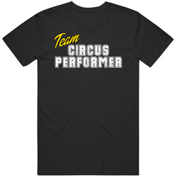 Team Circus Performer Occupation Sports Theme Mens Vintage T Shirt