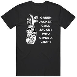 Happy Gilmore Cast Golf Bag Green Jacket Gold Jacket Who Gives A Crap Favorite Movie Quotes Mens Vintage T Shirt