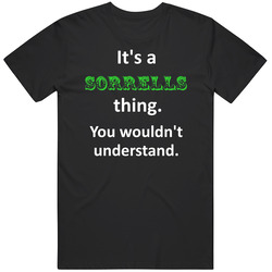 Its A Sorrells Thing You Wouldnt Understand Circus Name Mens Vintage T Shirt