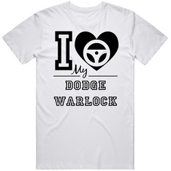 I Love My Dodge Warlock Car Enthusiast Mens Vintage T Shirt