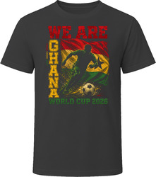 We Are Ghana 2026 Soccer T Shirt