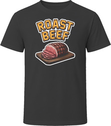 Roast Beef Comfort Favourite Food T Shirt