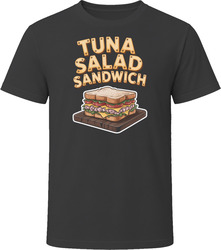 Tuna Salad Sandwich Comfort Favourite Food T Shirt