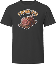 Prime Rib Comfort Favourite Food T Shirt