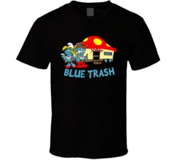 Blue Trash Funny Smurfs T Shirt