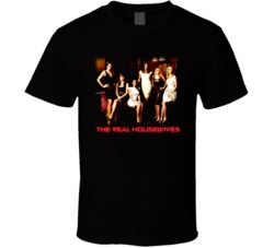 The Real Housewives Tv Show T Shirt