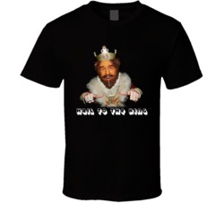 The Burger King Funny Tv Show T Shirt