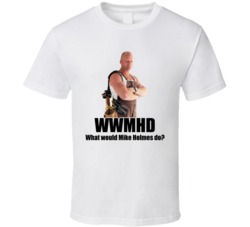 Wwd What Would Mike Holmes Do Tv Reno T Shirt