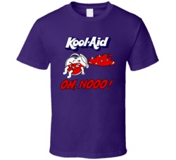 Kool Aid Oh No Funny T Shirt