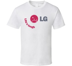 Lg Life'S Tough Funny Logo T Shirt