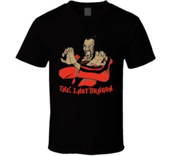 The Last Dragon T Shirt