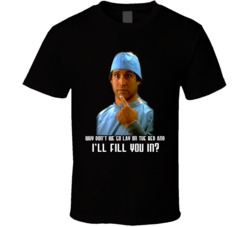 Fletch Chevy Chase Quote T Shirt