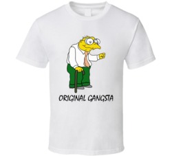 Simpsons Original Gangsta Funny T Shirt