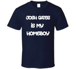 Josh Gates Destination Truth Homeboy Funny Tshirt