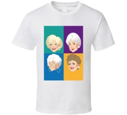 Golden Girls Rose Dorothy Sophia Blanche T Shirt