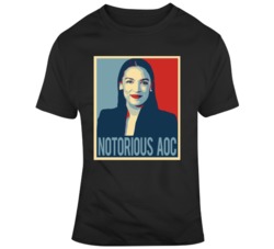 Notorious Aoc Alexandria Ocasio Cortez Senator T Shirt