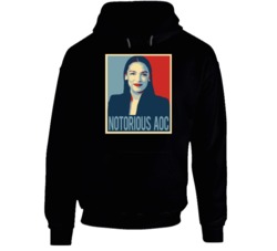 Notorious Aoc Alexandria Ocasio Cortez Senator Hoodie