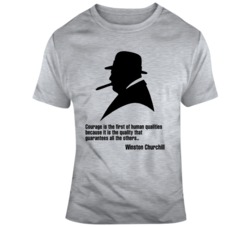 Winston Churchill With Famous Quote T Shirt
