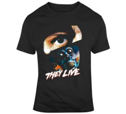 They Live Horror Cult Movie Roddy Piper T Shirt