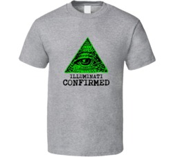 Illuminati Confirmed Conspiracy Meme T Shirt