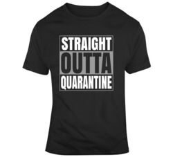 Straight Outta Quarantine Covid Carona Tahirt T Shirt