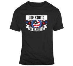 Joe Exotic For President 2020 Tiger King T Shirt