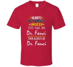 Doctor Anthony Fauci T Shirt