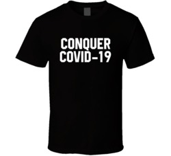 Conquer Covid-19 Doug Ford Toronto Mayor Coronavirus T Shirt