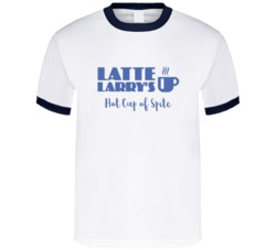 Latte Larry&acirc;s Hot Cup Of Spite Curb T Shirt