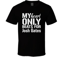 My Heart Beats For Josh Gates Truth T Shirt