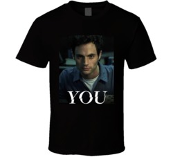 You Netflix Joe Penn Badgley T Shirt