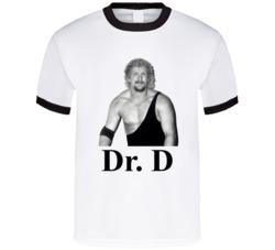 Doctor D David Schultz Wrestler T Shirt