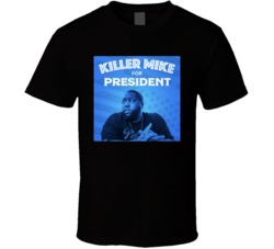 Killer Mike For President Black Lives Matter T Shirt