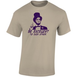 Be Excellent With Each Other Abraham Lincoln T Shirt