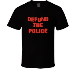 Defund The Police Movement Black Lives Matter T Shirt