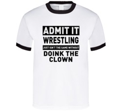 Doink The Clown Life Just Isn't The Same Without Him Wrestling Fan T S