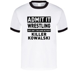 Killer Kowalski Life Just Isn't The Same Without Him Wrestling Fan T S