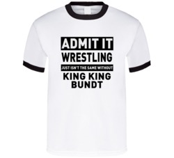 King King Bundt Life Just Isn't The Same Without Him Wrestling Fan T S