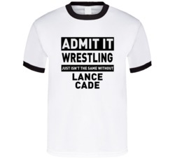 Lance Cade Life Just Isn't The Same Without Him Wrestling Fan T Shirt
