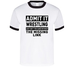 The Missing Link Life Just Isn't The Same Without Him Wrestling Fan T 