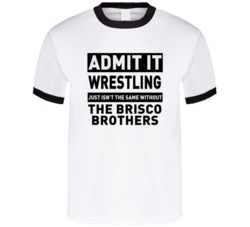 The Brisco Brothers Life Just Isn't The Same Without Him Wrestling Fan