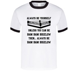 Bam Bam Bigelow Always Be Yourself Unless You Can Be Him Wrestling Fan