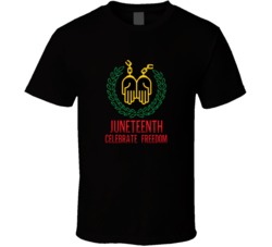 Juneteenth Celebrating Freedom Blm T Shirt